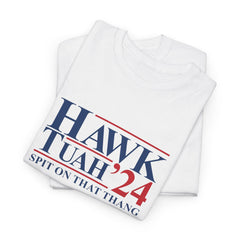 Hawk Tuah Spit on That Thang 2024 T-Shirt - StickerFab