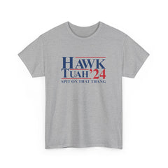 Hawk Tuah Spit on That Thang 2024 T-Shirt - StickerFab