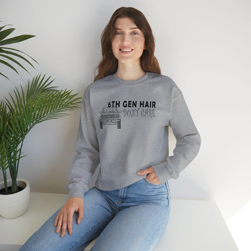 6th Gen Hair Don't Care Sweatshirt - StickerFab