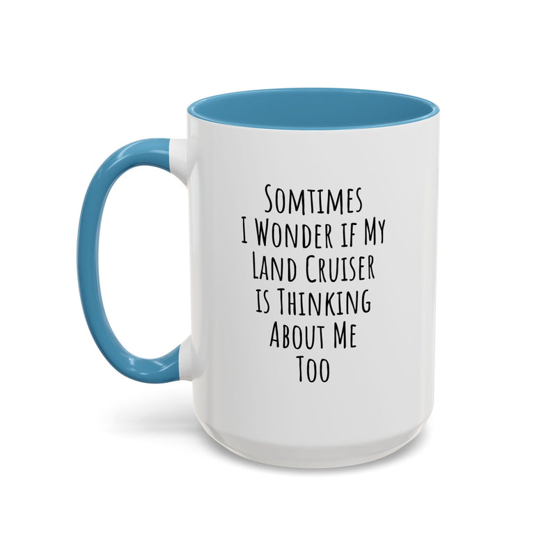 Land Cruiser Funny Owner Coffee Mug Gift