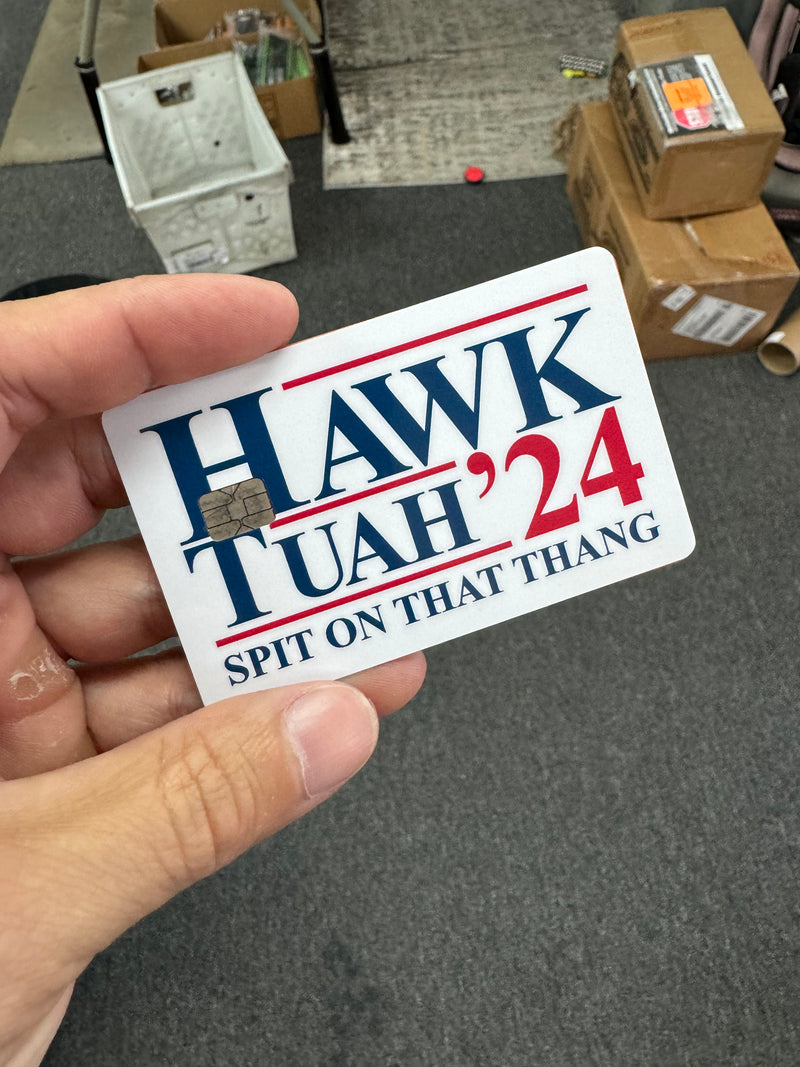 Hawk Tuah Spit on That Thang 2024 Credit Card Overlay Sticker - StickerFab