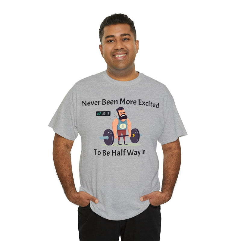 Half Way In Gym Wod Shirt - StickerFab