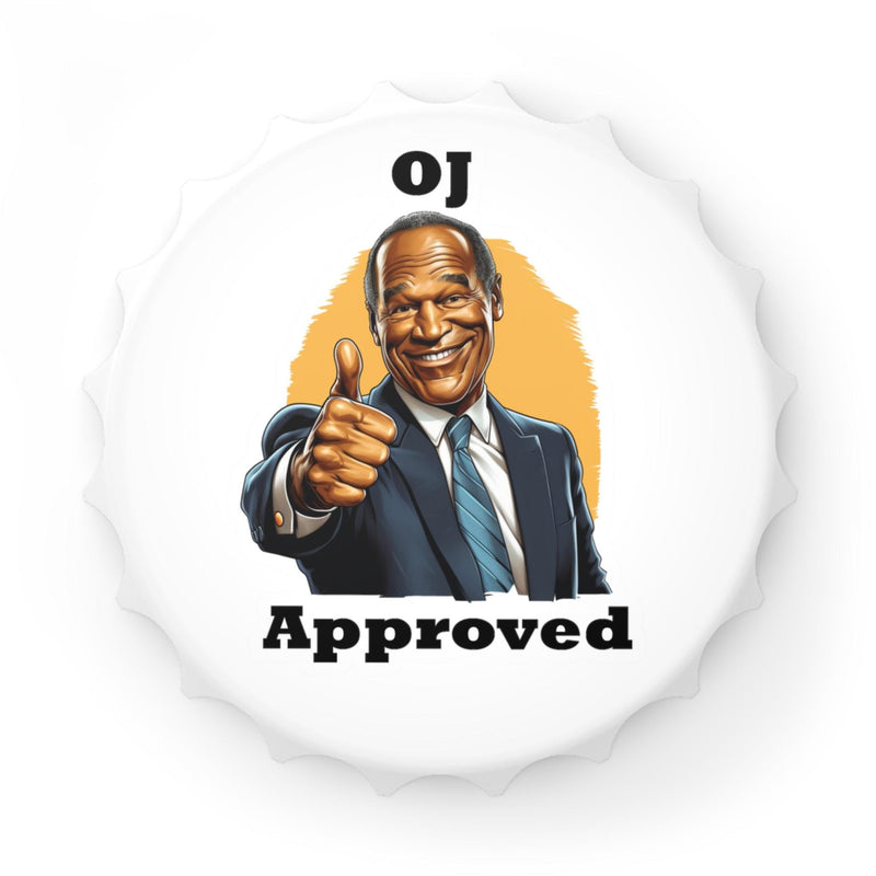 OJ Approved Bottle Opener - StickerFab