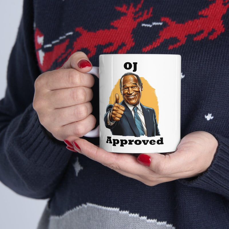 "OJ Approved" Ceramic Mug - StickerFab