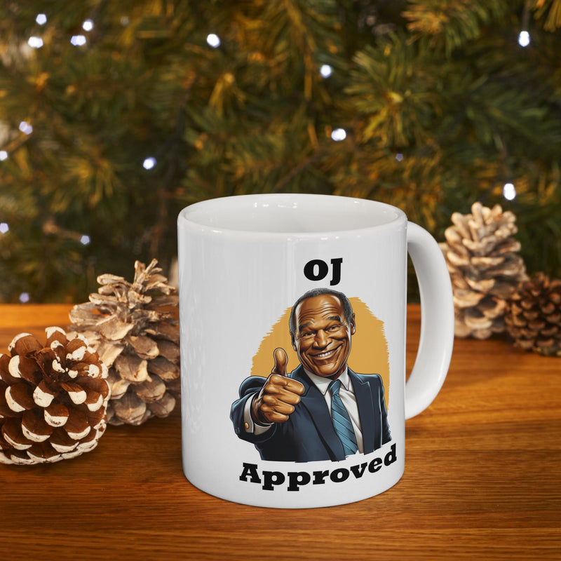 "OJ Approved" Ceramic Mug - StickerFab