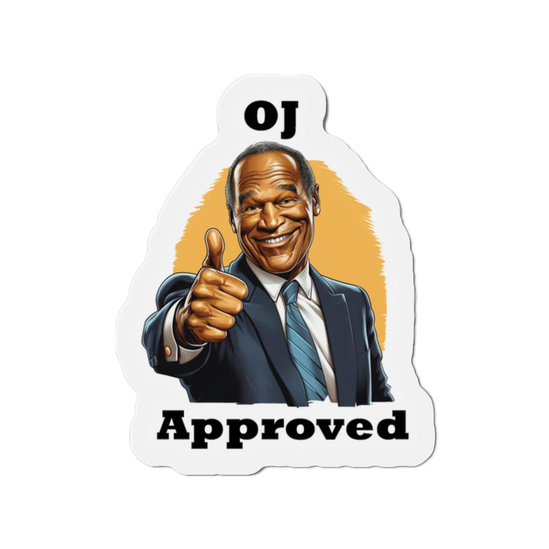 "OJ Approved" Magnet - StickerFab