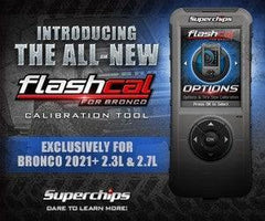 Superchips Flashcal (Fix Speedometer, Auto Start Stop, and More) - 2021-2022 Bronco 2.3L / 2.7L - StickerFab