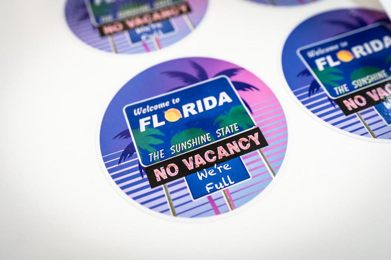 Welcome to Florida No Vacancy We're Full Sticker 3.5" - StickerFab